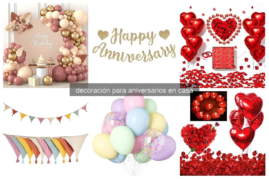 Comparativa de Decoraciones para Aniversarios en Casa
