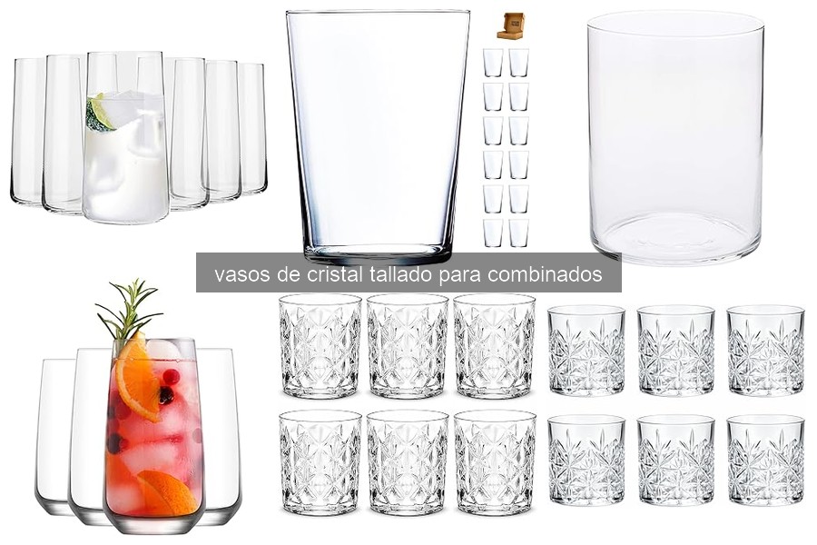 Mejores marcas de vasos de cristal tallado para combinados