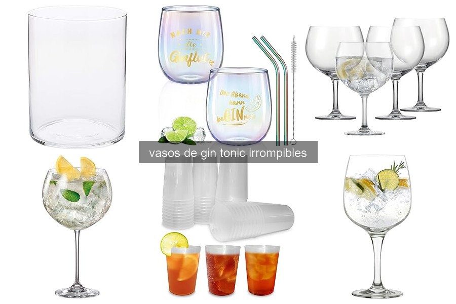 Mejores vasos de gin tonic irrompibles para tus fiestas