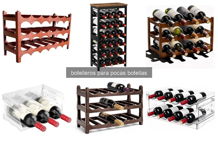 Problemas comunes al usar botelleros para pocas botellas