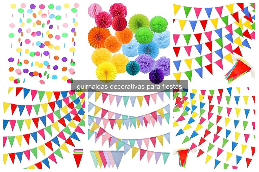 Tipos de guirnaldas decorativas para fiestas